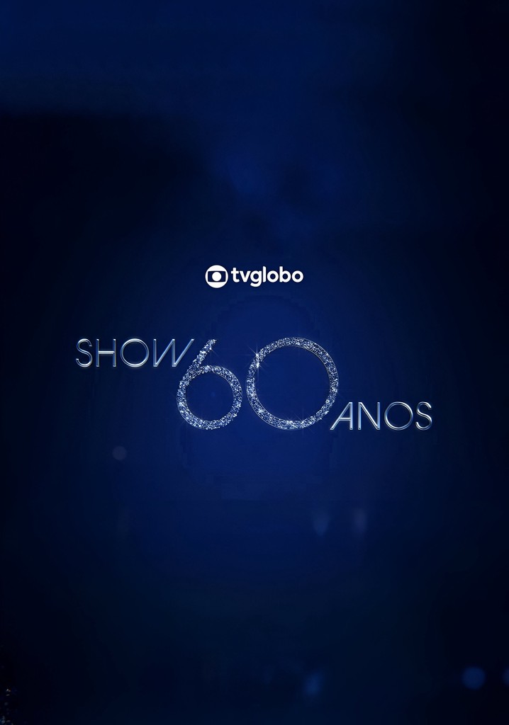 Show 60 Anos poster