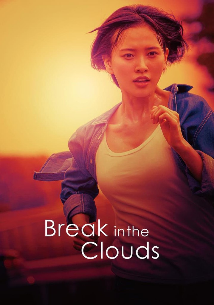 Break in the Clouds poster
