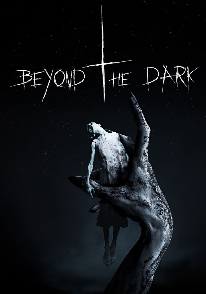 Beyond the Dark poster