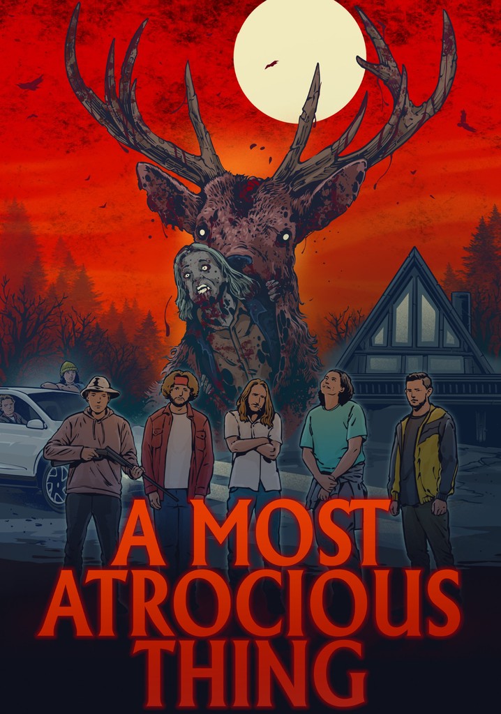 A Most Atrocious Thing poster