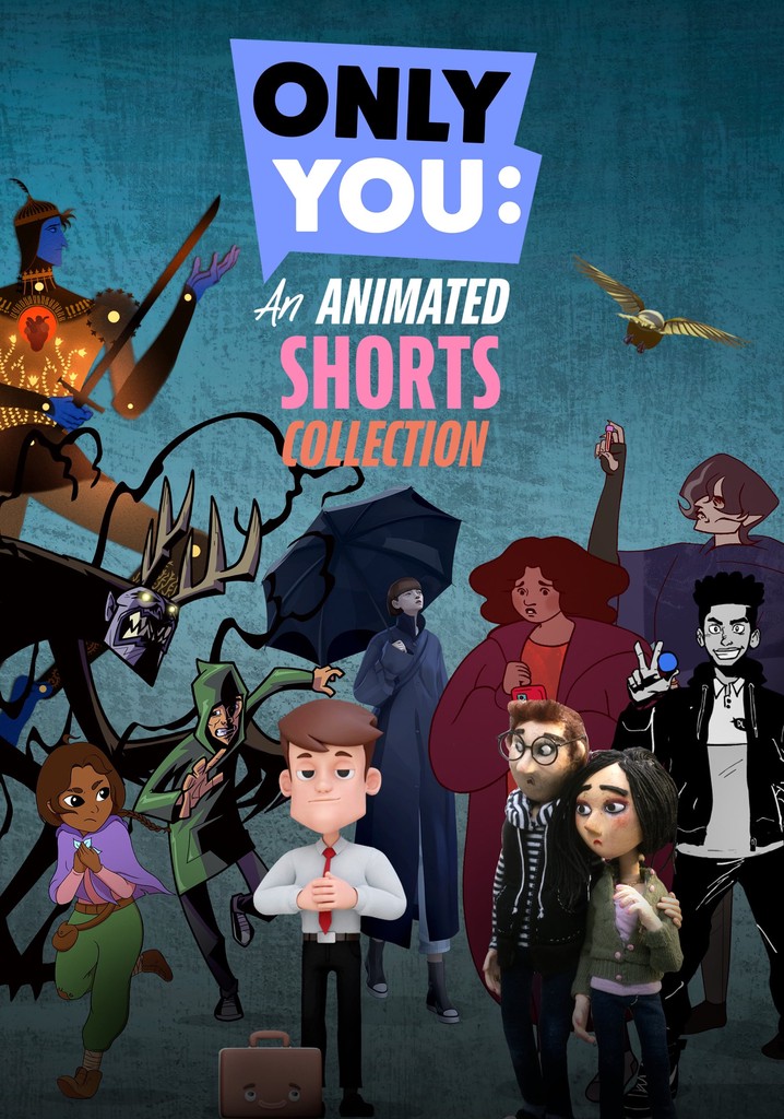 Only You: An Animated Shorts Collection poster