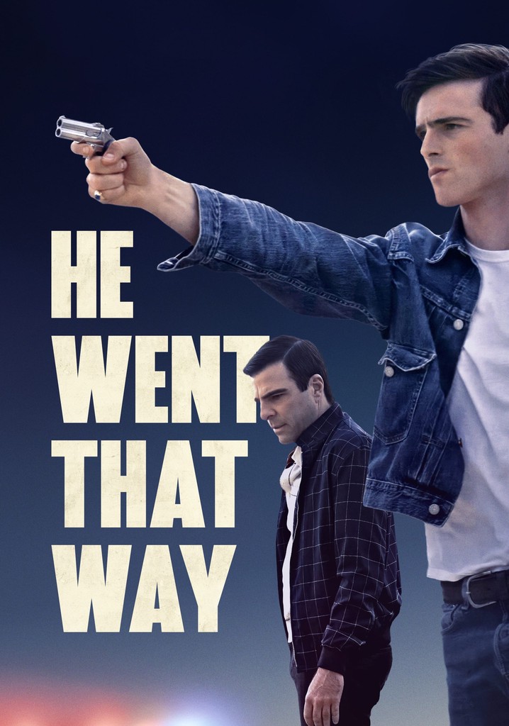 He Went That Way poster
