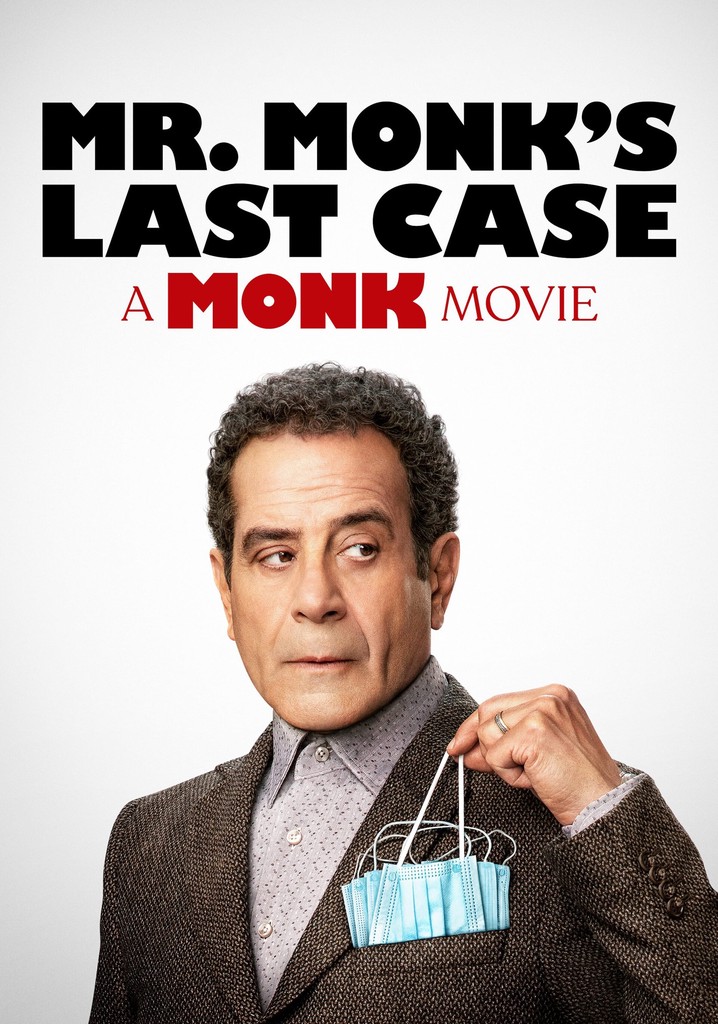 Mr. Monk's Last Case: A Monk Movie poster