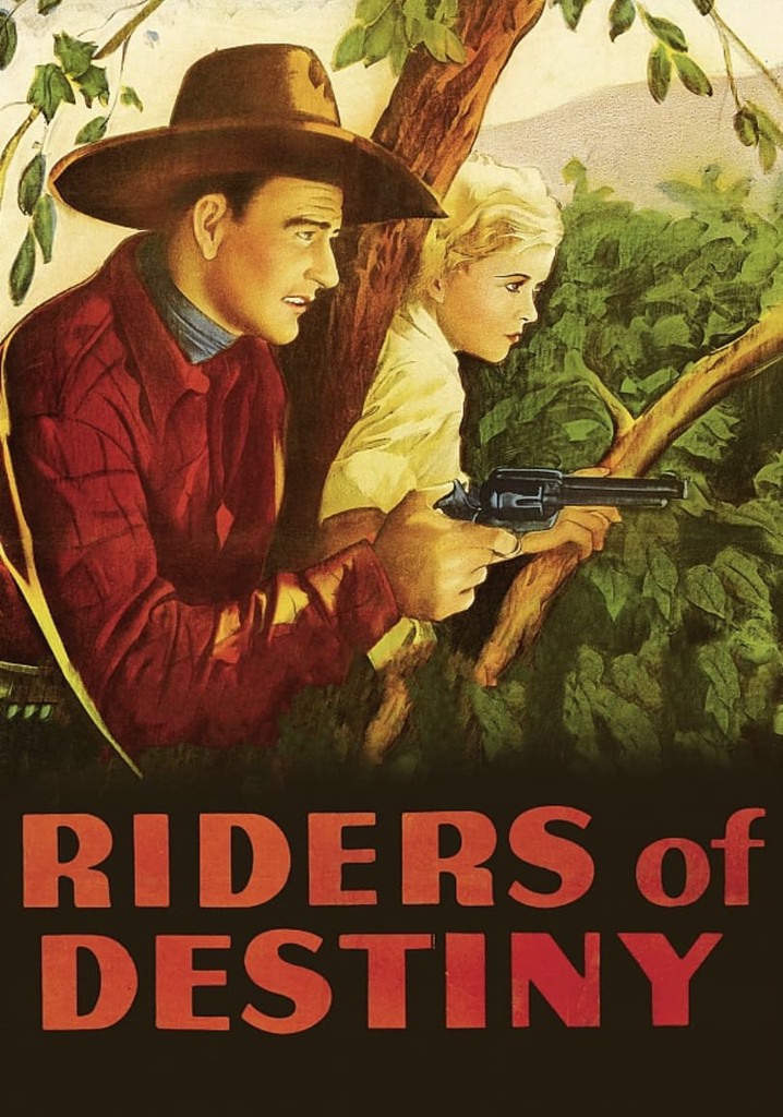 Riders of Destiny poster