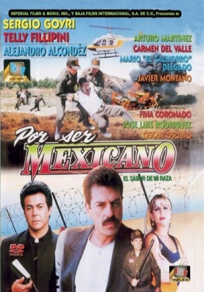 Por ser Méxicano poster