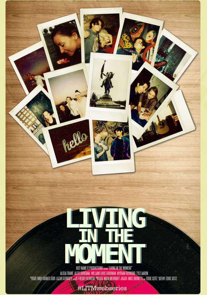 Living in the Moment poster