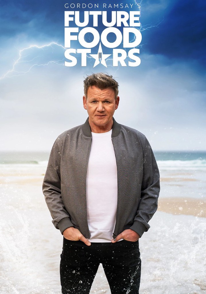 Gordon Ramsay's Future Food Stars poster