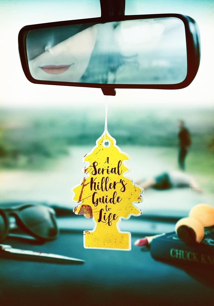 A Serial Killer's Guide to Life poster