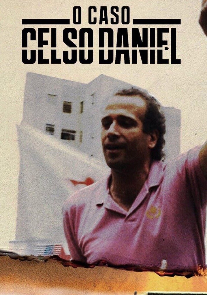 O Caso Celso Daniel poster