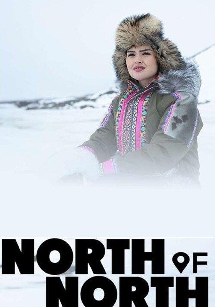 North of North poster