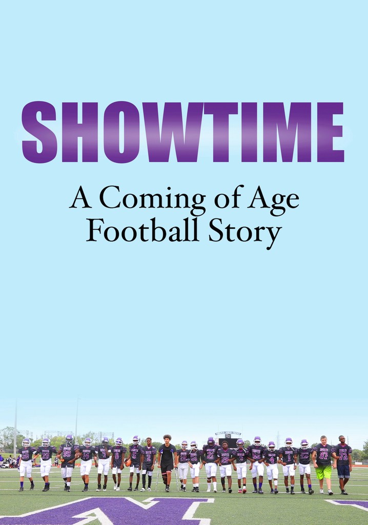 Showtime: A Coming of Age Football Story poster