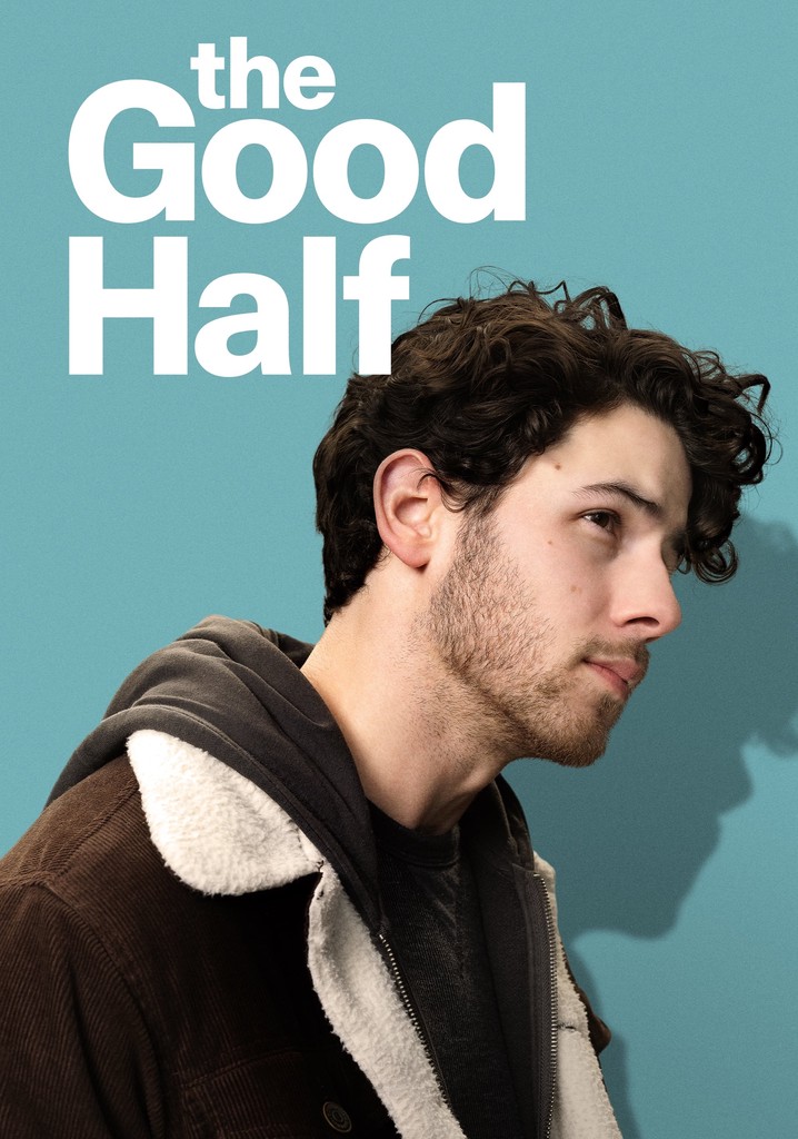 The Good Half poster