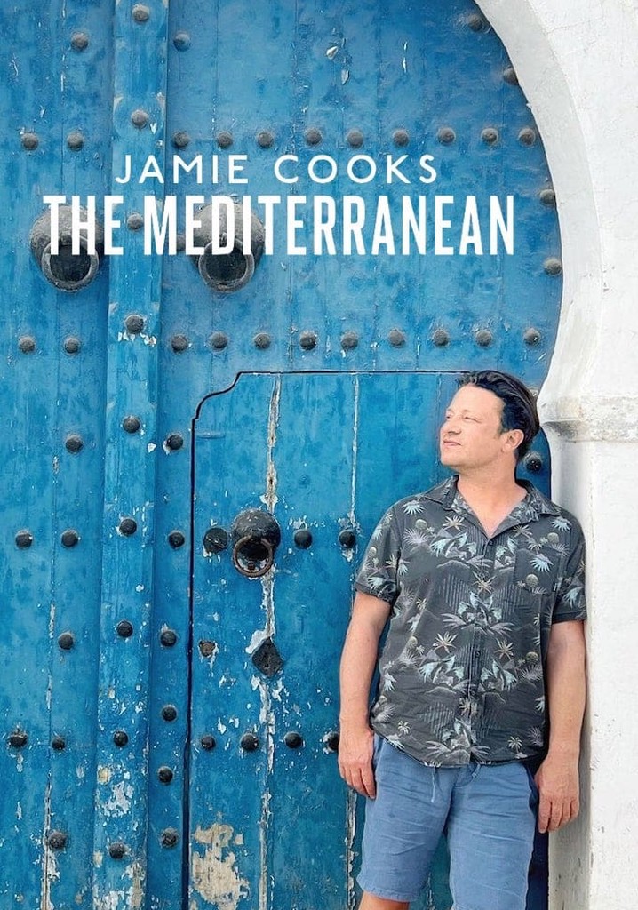 Jamie Cooks the Mediterranean poster