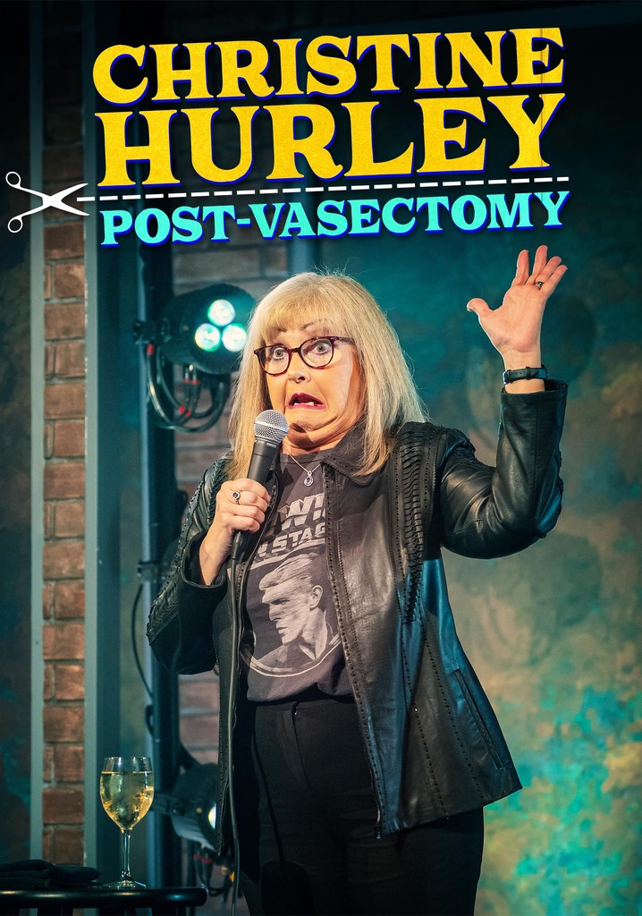Christine Hurley: Post-Vasectomy poster
