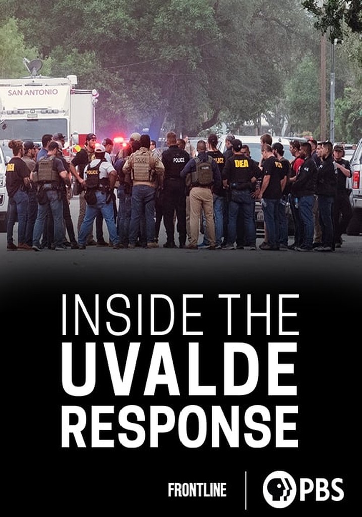 Inside the Uvalde Response poster