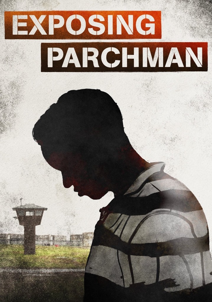 Exposing Parchman poster