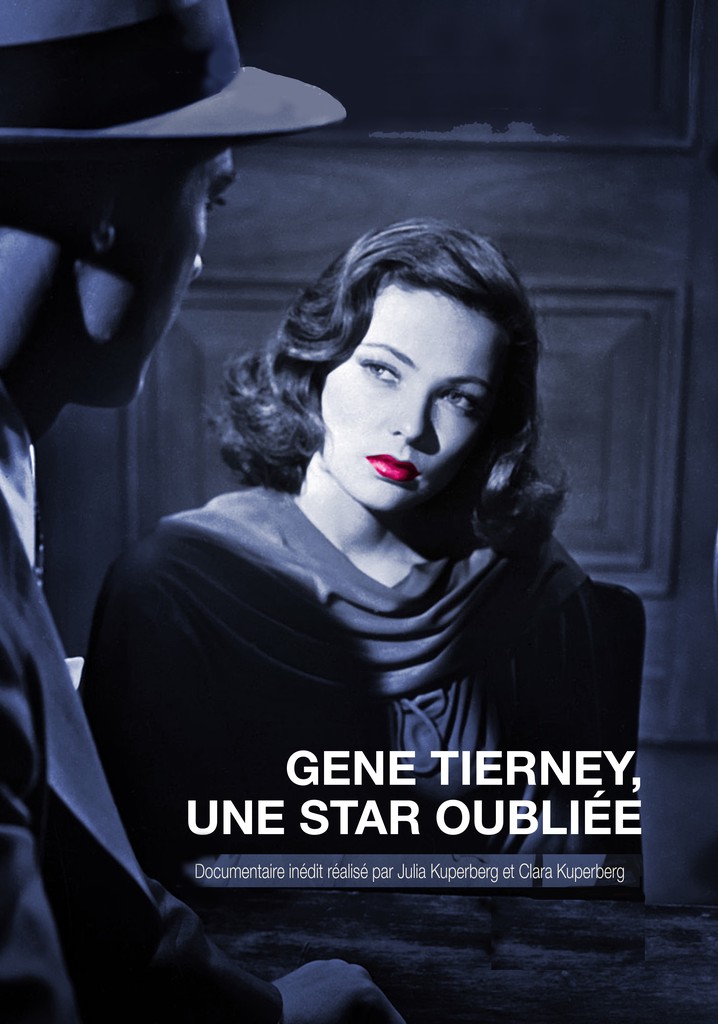 Gene Tierney: A Forgotten Star poster
