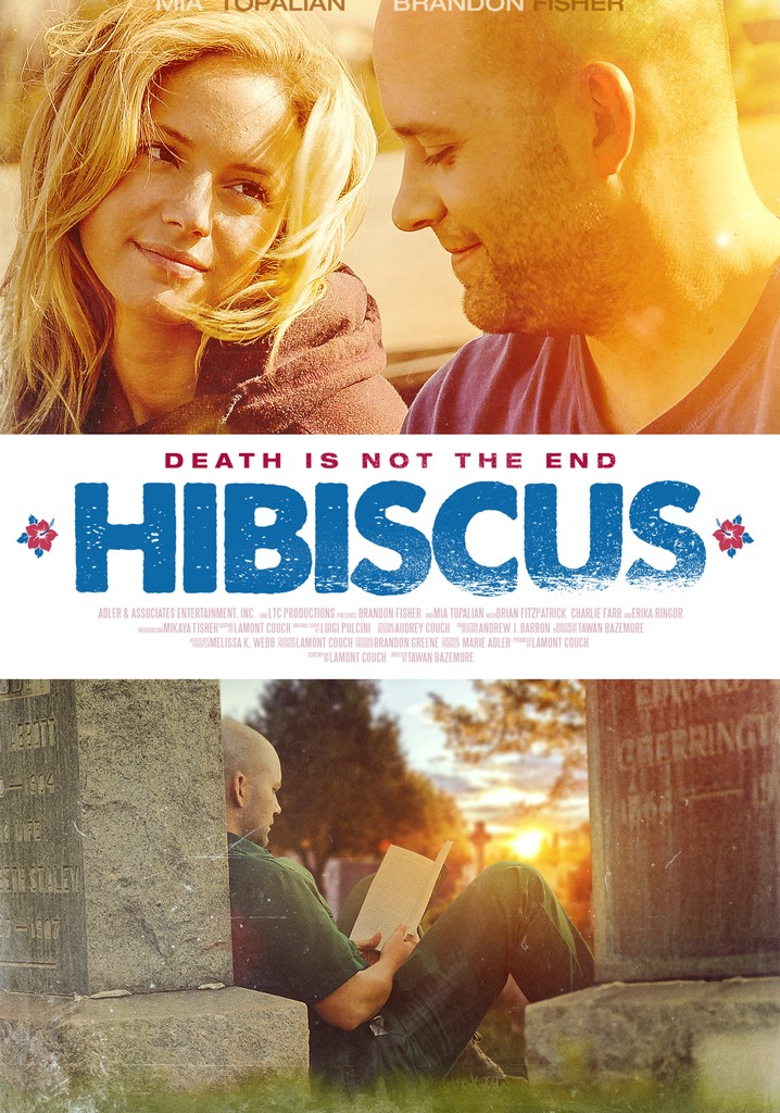 Hibiscus - Death is not the End poster