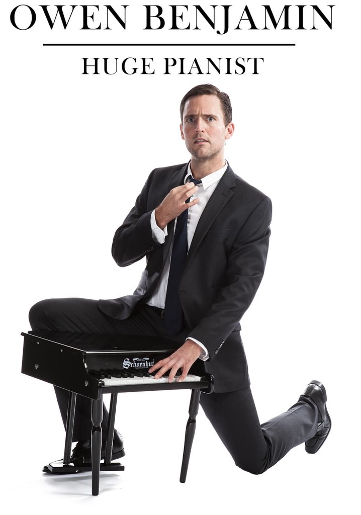 Owen Benjamin: Huge Pianist poster