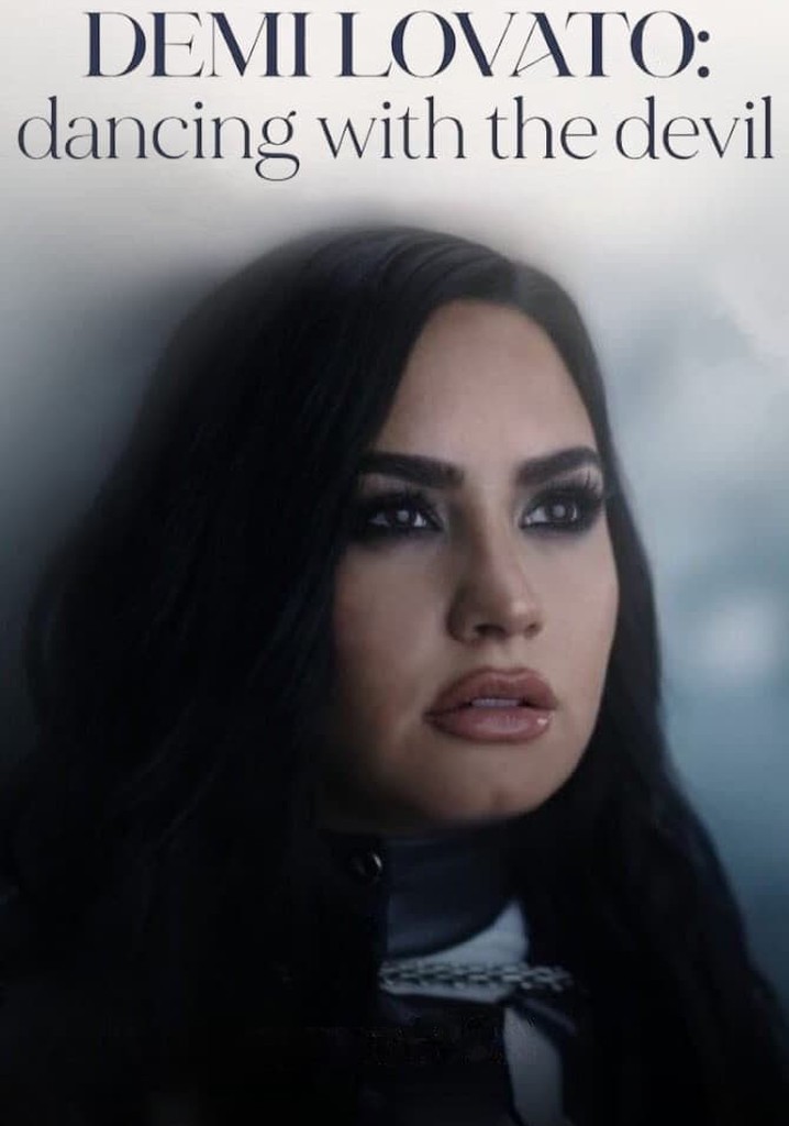 Demi Lovato: Dancing with the Devil poster