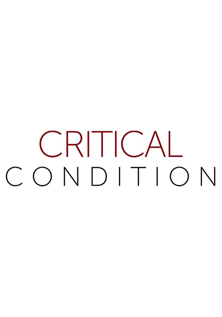 Critical Condition poster