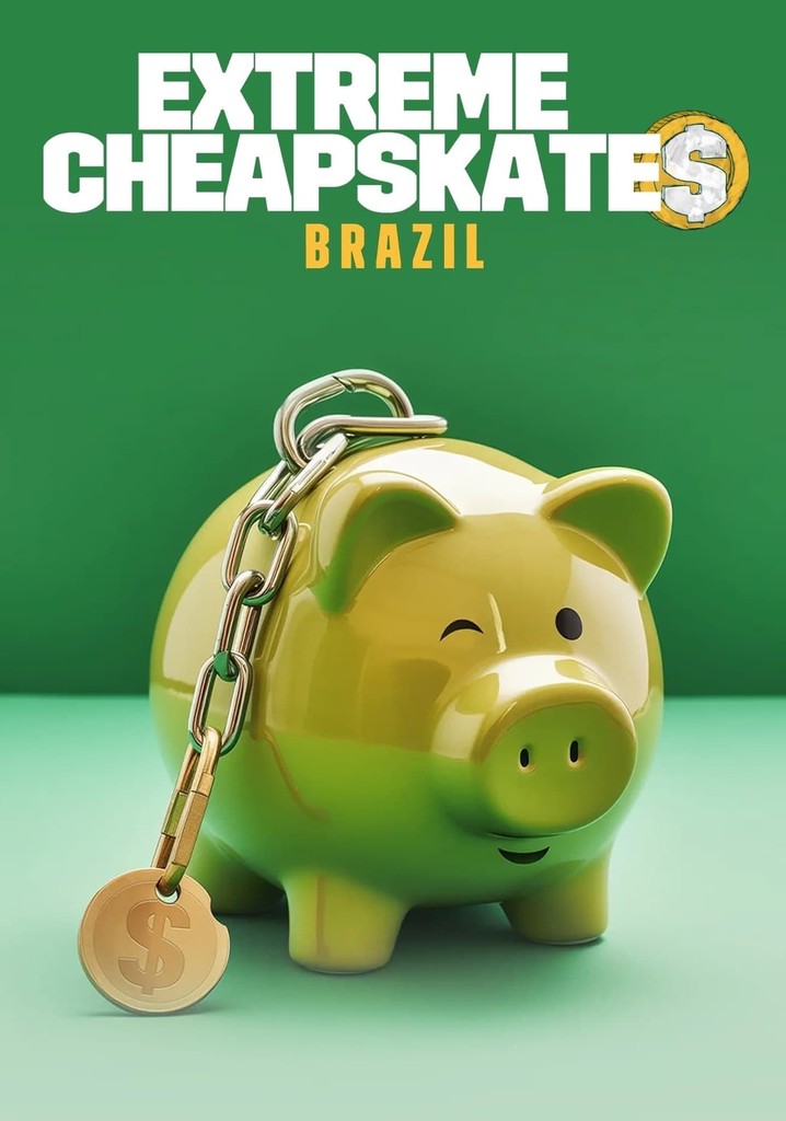 Extreme Cheapskates Brazil poster