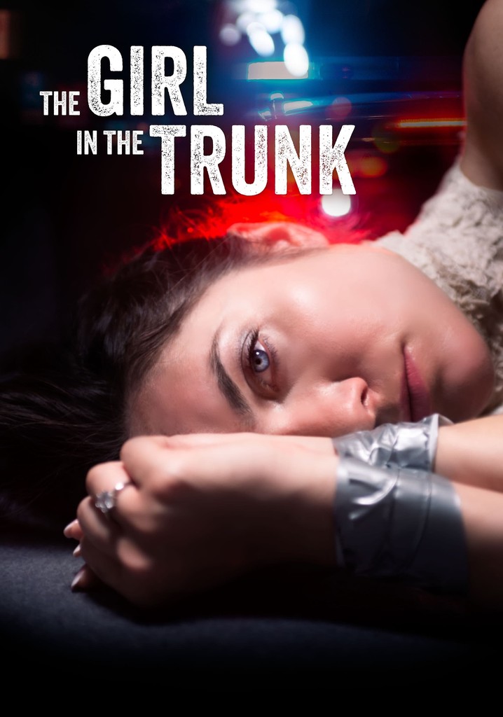 The Girl in the Trunk poster