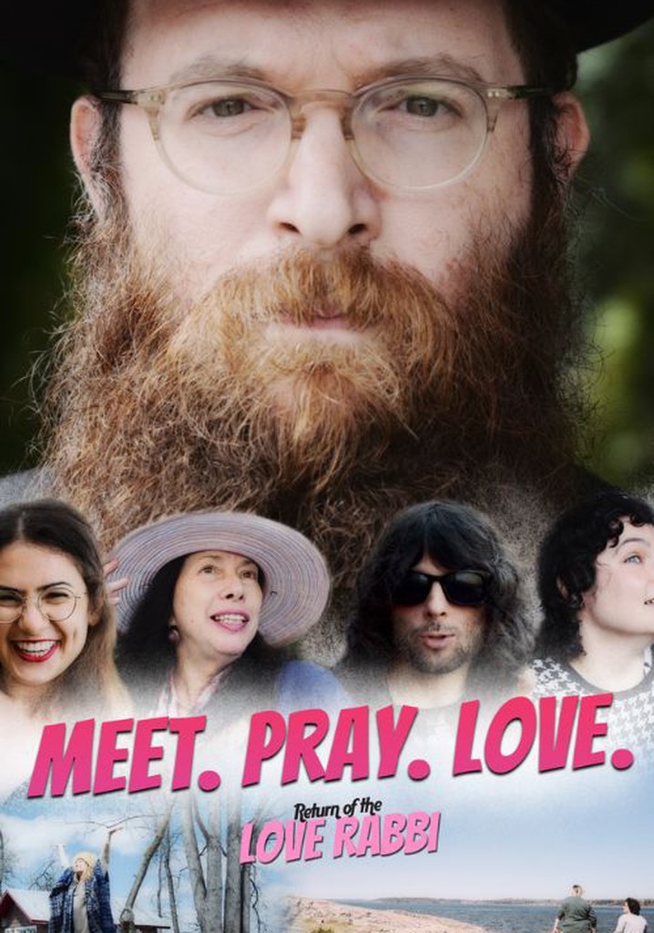 Meet. Pray. Love. Return of the Love Rabbi poster