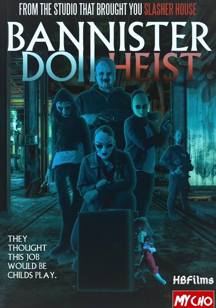 Bannister Doll Heist poster