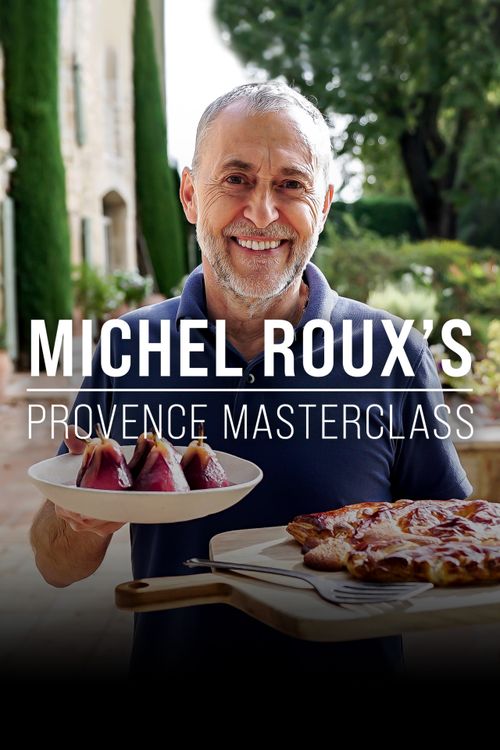 Michel Roux's Provence Masterclass poster