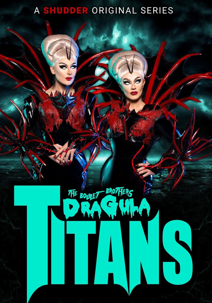 The Boulet Brothers' Dragula: Titans poster