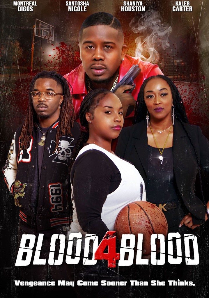 Blood 4 Blood poster