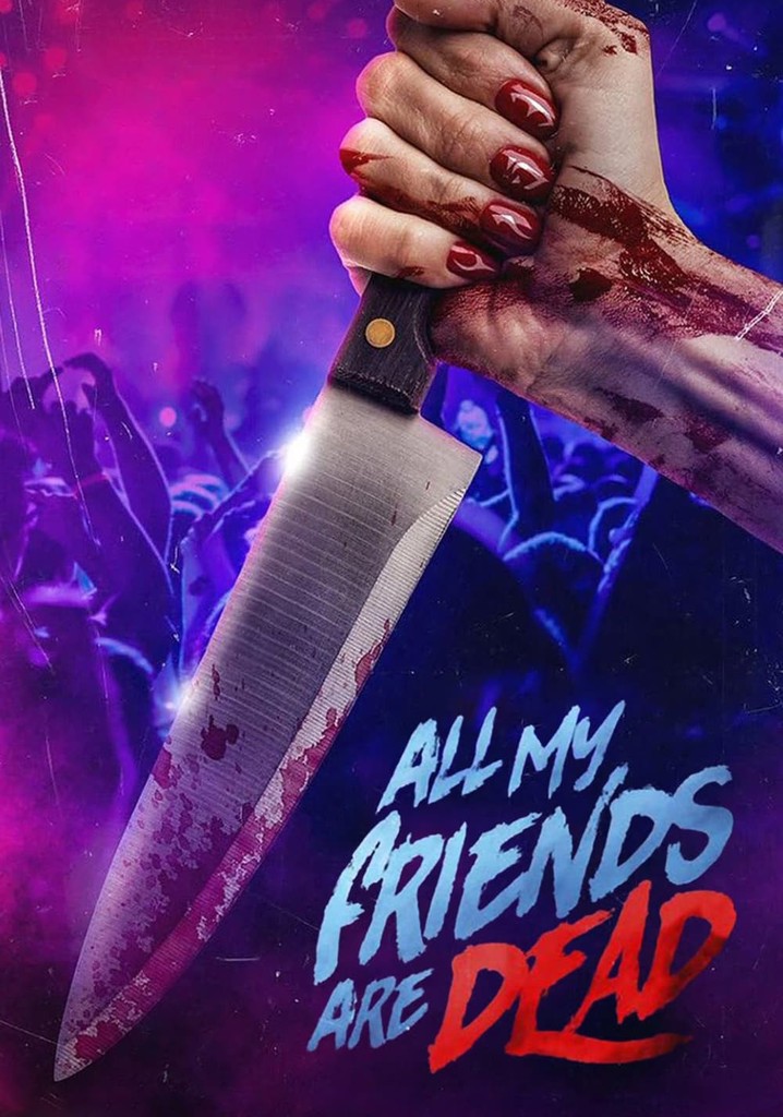 #AMFAD: All My Friends Are Dead poster