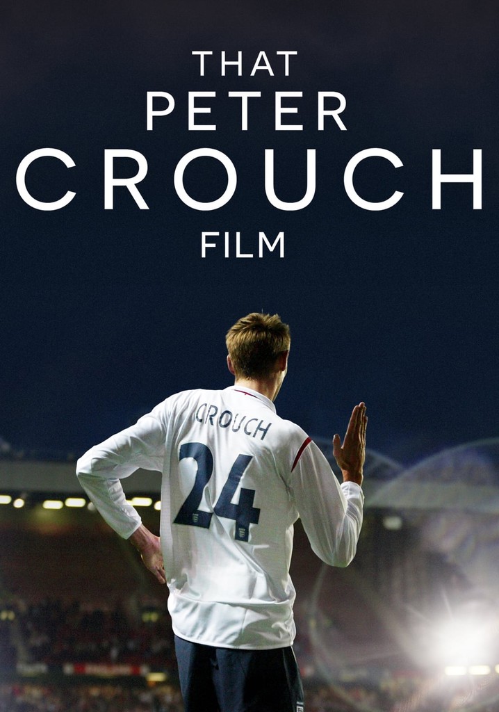 That Peter Crouch Film poster