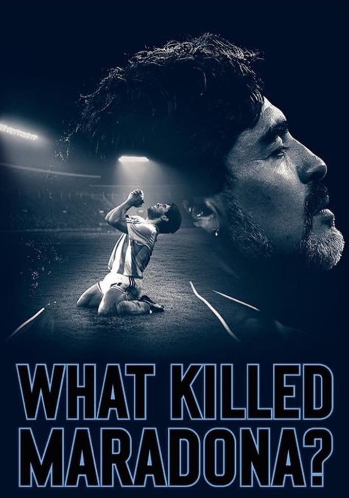 What Killed Maradona? poster