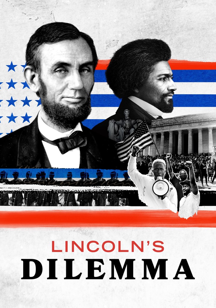 Lincoln's Dilemma poster