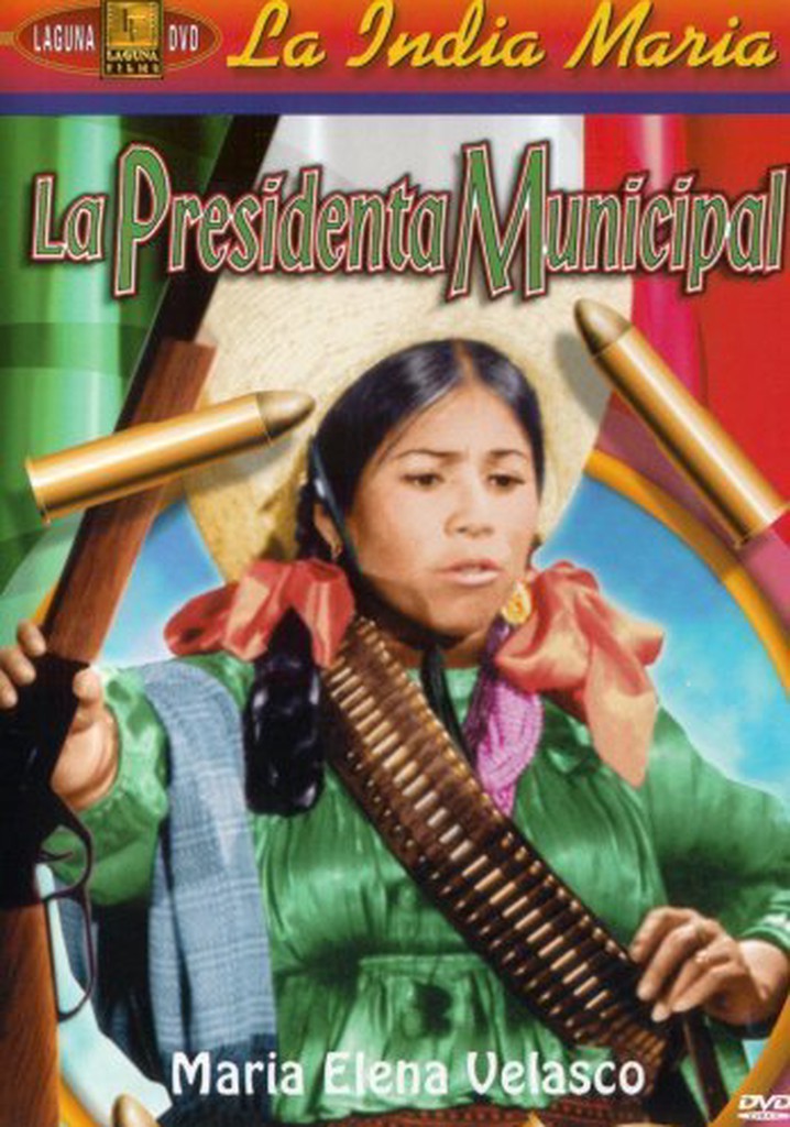 La presidenta municipal poster