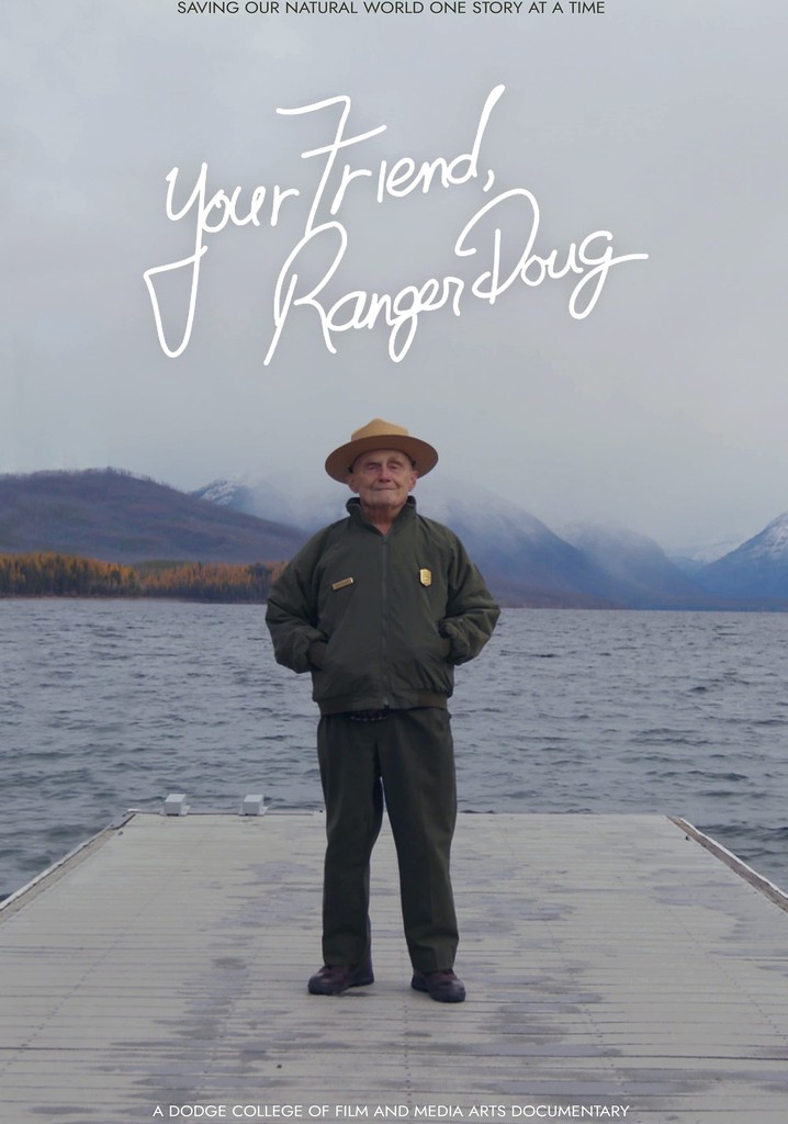 Your Friend, Ranger Doug poster