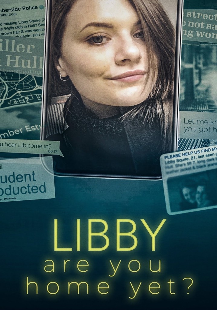 Libby, Are You Home Yet? poster