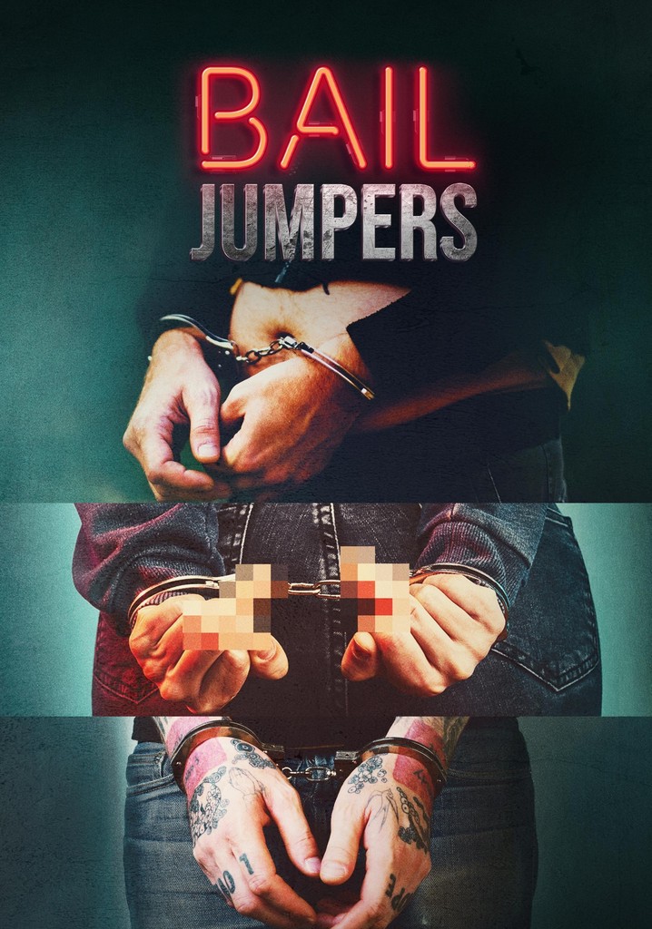 Bail Jumpers poster