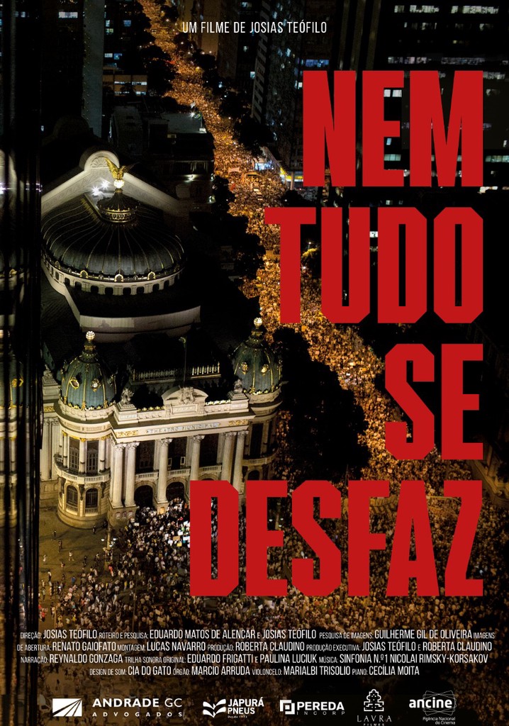 Nem Tudo Se Desfaz poster