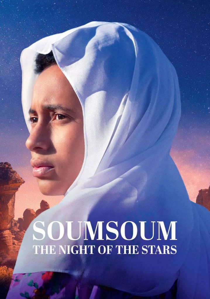 Soumsoum, the Night of the Stars poster