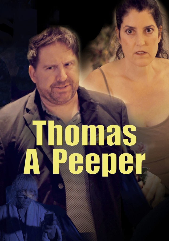 Thomas A Peeper poster
