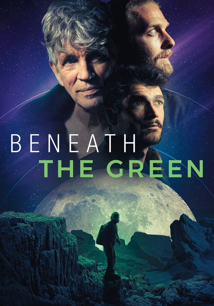 Beneath the Green poster