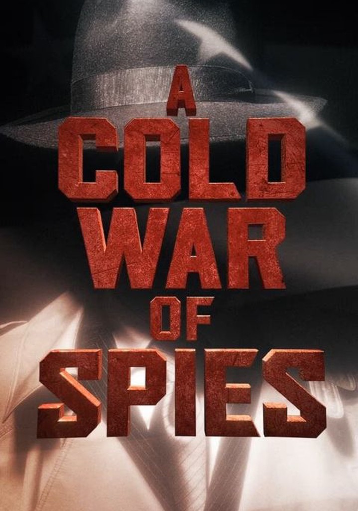 A Cold War of Spies poster