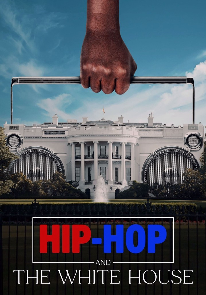 Hip-Hop and the White House poster