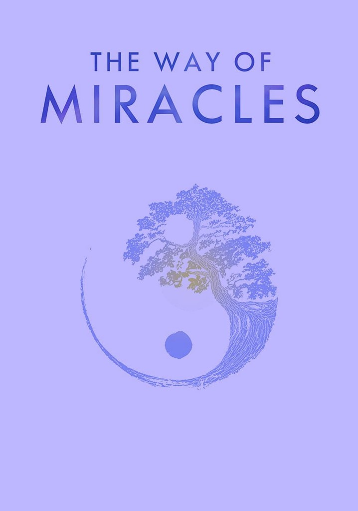 The Way of Miracles poster