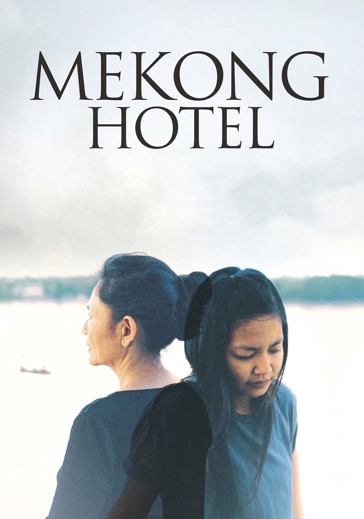 Mekong Hotel poster