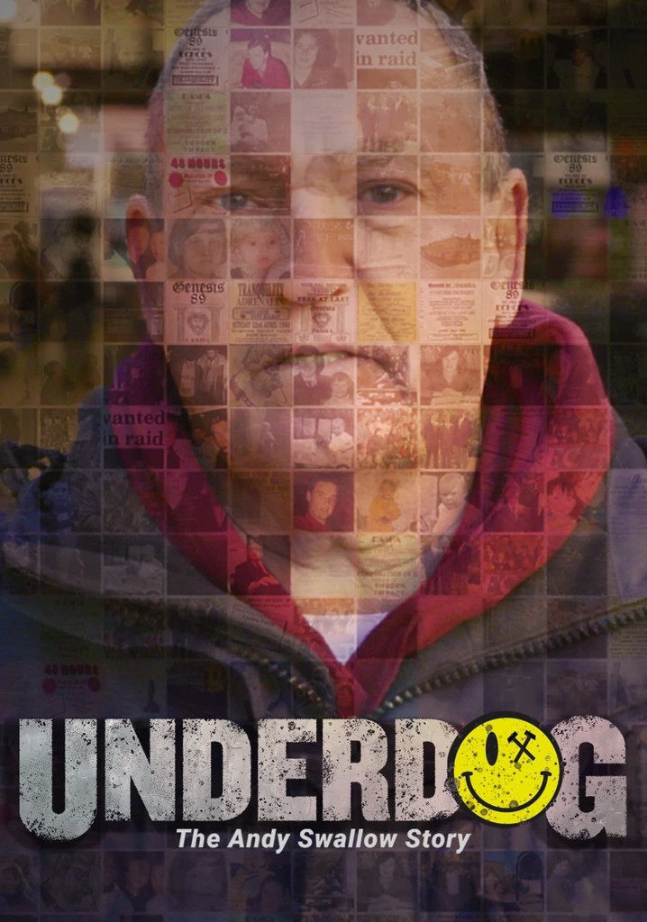 Underdog: The Andy Swallow Story poster