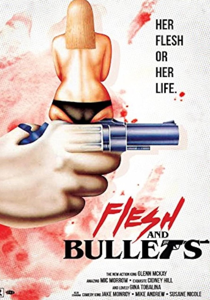 Flesh and Bullets poster